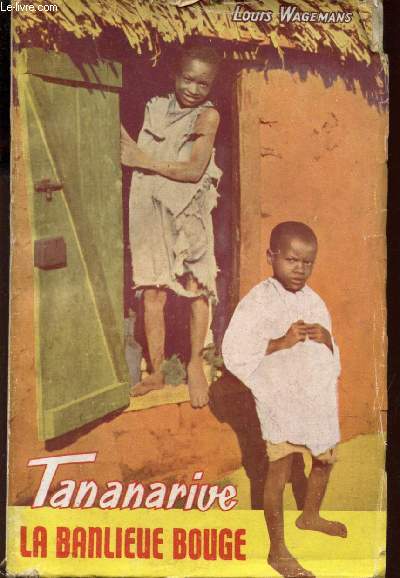 TANANARIVE, LA BANLIEUE BOUGE