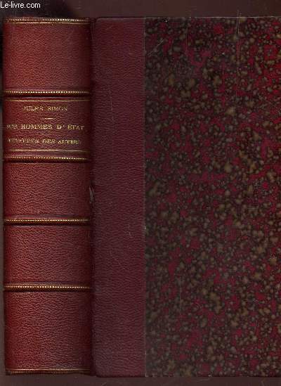 NOS HOMMES D'ETAT  + MEMOIRES DES AUTRES / 3e EDITION.