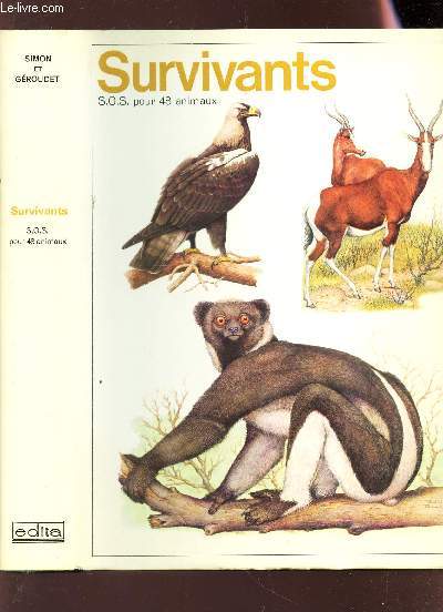 SURVIVANTS - S.O.S. POUR 48 ANIMAUX