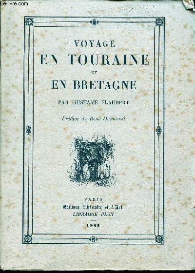 VOYAGE EN TOURAINE ET EN BRETAGNE -