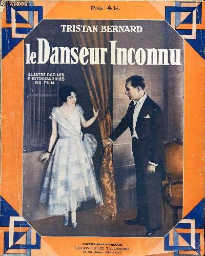 LE DANSEUR INCONNU/ COMEDIE EN TROIS ACTES