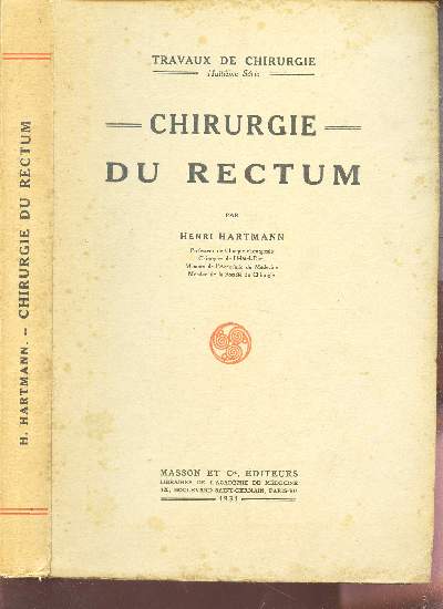 CHIRURGIE DU RECTUM