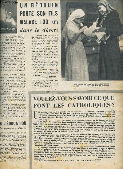 1 REVUE :  Un besouin porte son fils malade 100 km dans le dsert / Voulez vous savoir ce que font les catholiques? / Toilette du printemps a PAris / Imitez les abeilles / Lyautey /  Cette faim de Bonheur etc...