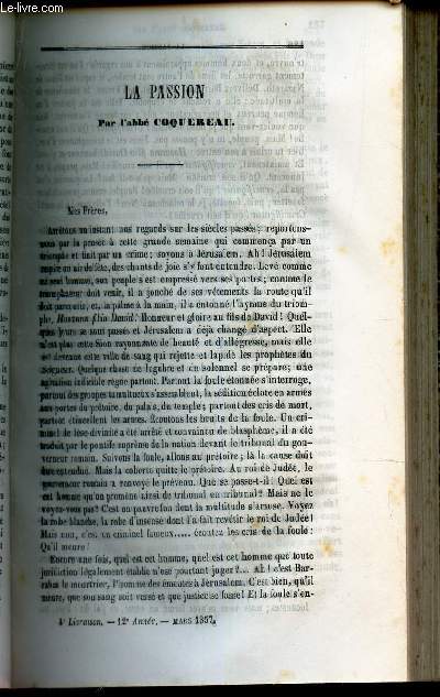 LA PASSION / DISCOURS sur le regne de Jesus-Crist / Conferences de Notre Dame - 1ere conference / Sermon prononc a St Thomas d'Aquin, le 15 fevrier 1857.