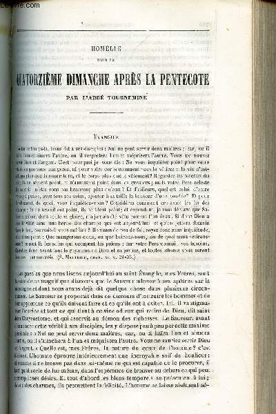 HOMELIE POUR LE QUATORZIEME DIMANCHE APRES LA PENTECOTE : EVANGILE / une fete religieuse : la confirmation aSt Eloi / Discours adress a Mgr DAboy / Rmonse aux objections populaires science, predestination et bont divine / Une critique malheureuse...