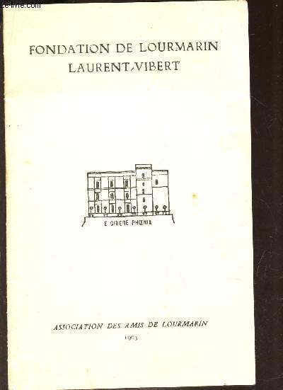 HOMMAGE A LAURENT VIBERT ET A SON OEUVRE