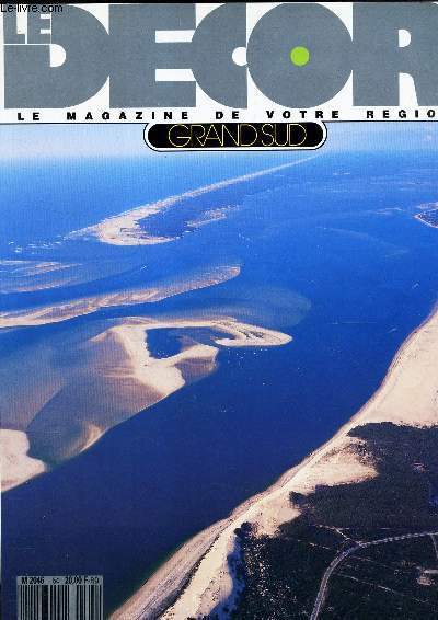 LE DECOR - LE MAGAZINE DE VOTRE REGION -GRAND SUD N 54
