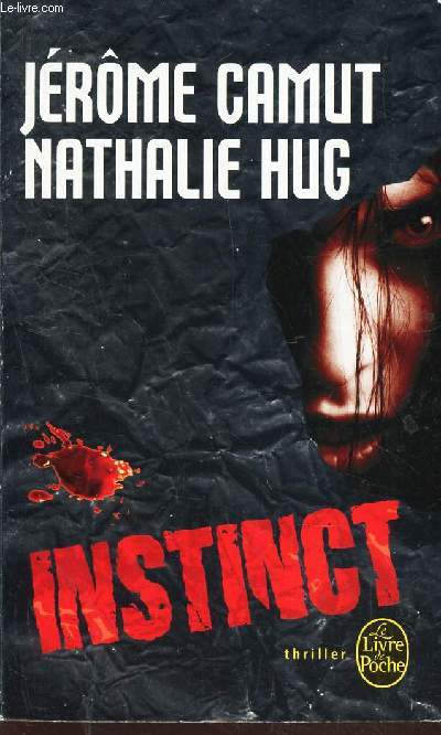 INSTINCT - LES VOIES DE L'OMBRE, 3.