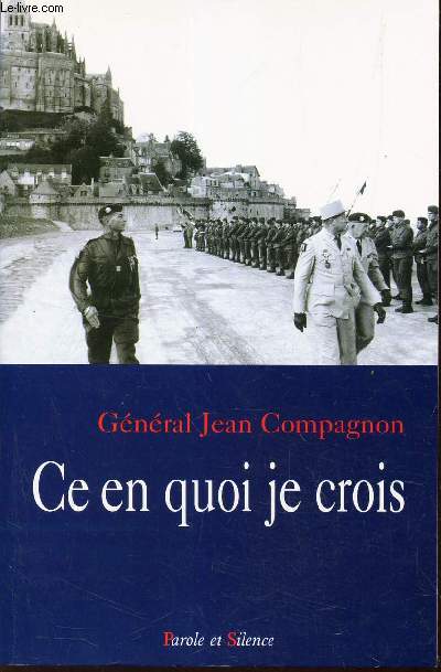 CE EN QUOI JE CROIS.
