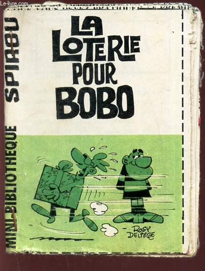 LA LOTERIE POUR BOBO - N 330 / MINI-BIBLIOTHEQUE SPIROU.