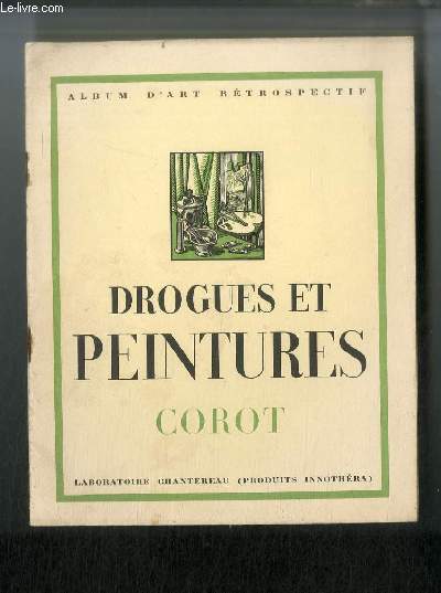 Drogues et peintures. Corot