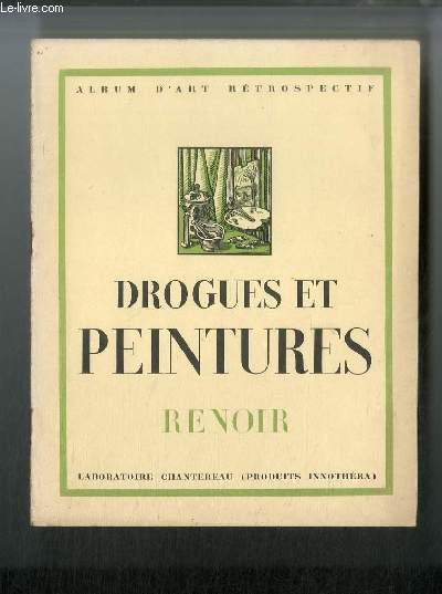 Drogues et peintures. Renoir