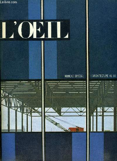 Numro Spcial : L'archicture au XXe sicle
