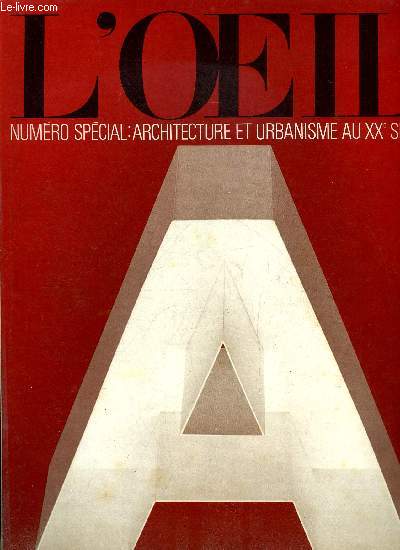 Numro Spcial : Architecture et Urbanisme au XXe sicle