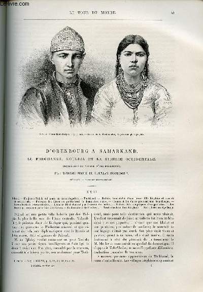 Le tour du monde - nouveau journal des voyages - livraisons n968,969 et 970 - D'Orenbourg  Samarkand - le Ferghanah, Kouldja et la Sibrie orientale - impressions de voyage d'une Parisienne par Madame Marie de Ujfalvy-Bourdon, suite et fin.