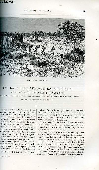 Le tour du monde - nouveau journal des voyages - livraison n1377,1378,1379 et 1380 - Les lacs de l'Afrique quatoriale par Victor Giraud, enseigne de vaisseau (dessins de Riou d'aprs croquis) - 1883/1885.
