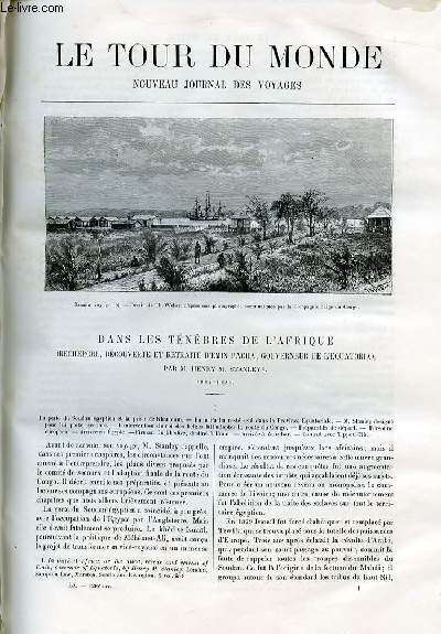 Le tour du monde - nouveau journal des voyages - livraisons n1539, 1540, 1541, 1542, 1543, 1544, 1545 et 1546 - Dans les tnbres de l'Afrique (recherche, dcouverte et retraite d'Emin Pacha, gouverneur de l'Equatoria par M. Henry M. Stanley.