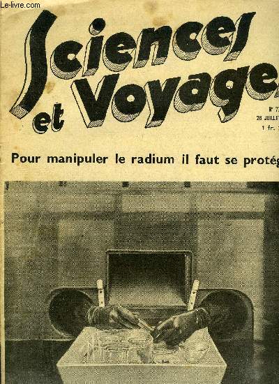 SCIENCES ET VOYAGES N778 - Pour manipuler le radium, il faut se protger.