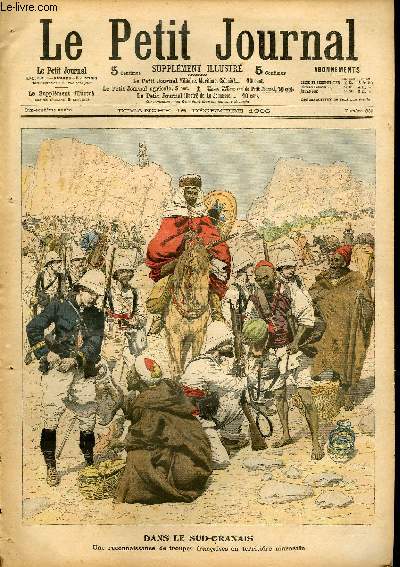 LE PETIT JOURNAL - supplment illustr numro 839 - DANS LE SUD-ORANAIS: UNE RECONNAISSANCE DE TROUPES FRANCAISES EN TERRITOIRE MAROCAIN - BLANCS CONTRE JAUNES: LA GRANDE QUERELLE DU PETIT JAP ET DE L'ONCLE JONATHAN