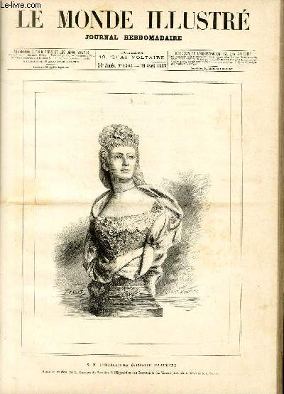 LE MONDE ILLUSTRE N1309 - S. M. l'Impratrice Elisabeth d'Autriche, buste en marbre, de M.Marquet de Vasselot,  l'Exposition des Beaux-Arts de Vienne (Autriche).