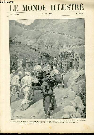 LE MONDE ILLUSTRE N2460 La guerre Russo-Japonaise