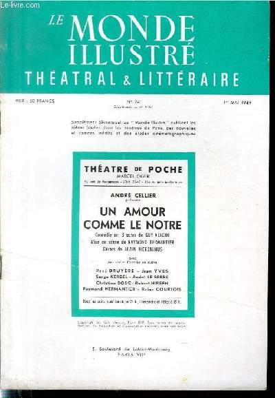 LE MONDE ILLUSTRE THEATRAL & LITTERAIRE N24 (supplment au n4461)