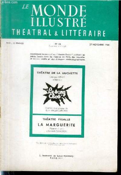 LE MONDE ILLUSTRE THEATRAL & LITTERAIRE N36 (supplment au n4487)