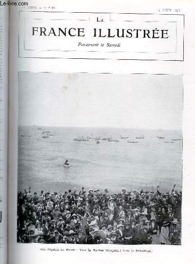 LA FRANCE ILLUSTREE N 2018 - Aux rgates du Havre: Vive la Marine franaise ! Vive le Prsident !