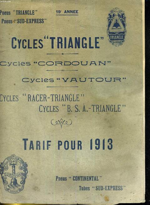 Cycles Triangle, cycles Cordouan, Cycles Vautour, cycles Racer-Triangle. Tarif pour 1913