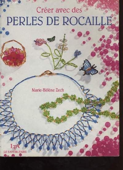 CREER AVEC DES PERLES DE ROCAILLE