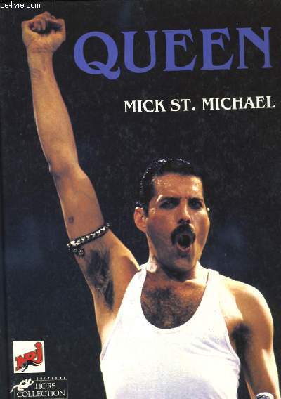 QUEEN. MICK ST. MICHAEL.