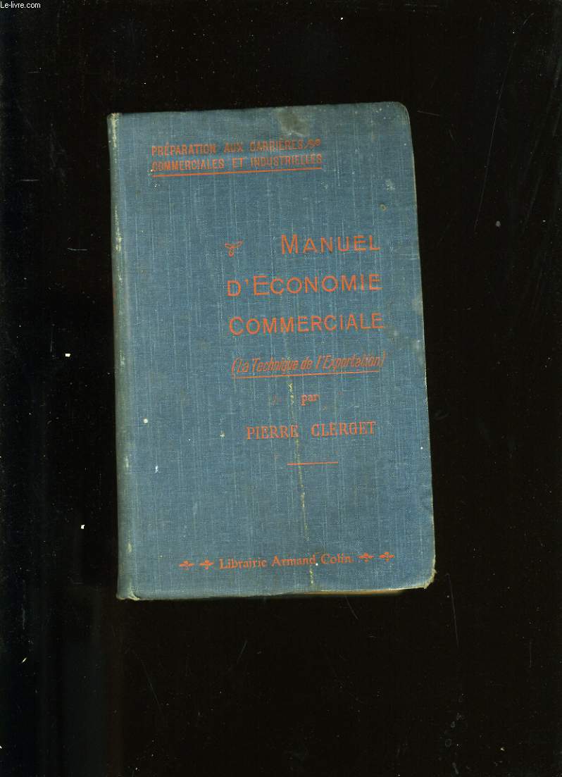 MANUEL D'ECONOMIE COMMERCIALE.