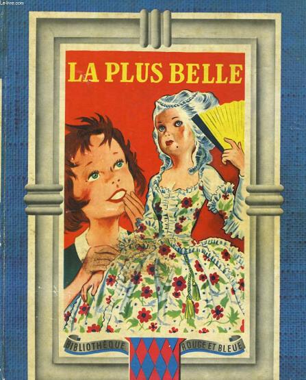 LA PLUS BELLE