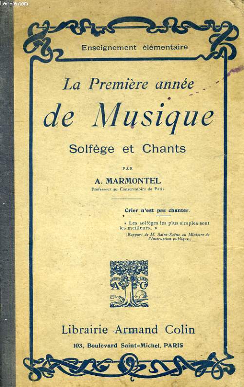 LA PREMIERE ANNEE DE MUSIQUE - SOLFEGE ET CHANTS - ENSEIGNEMENT ELEMENTAIRE