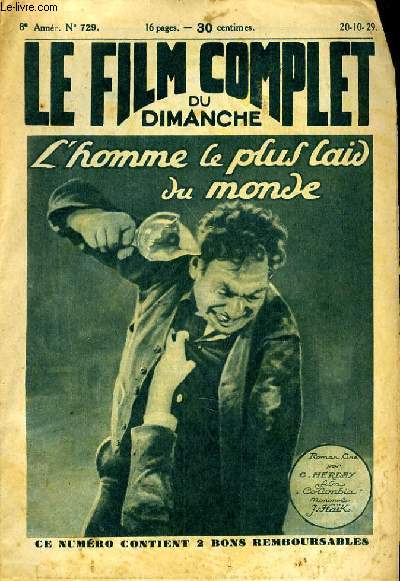 LE FILM COMPLET DU DIMANCHE N 729 - 8EME ANNEE - L'HOMME LE PLUS LAID DU MONDE