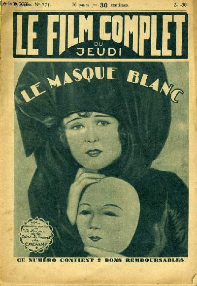 LE FILM COMPLET DU JEUDI N 771 - 9EME ANNEE - LE MASQUE BLANC