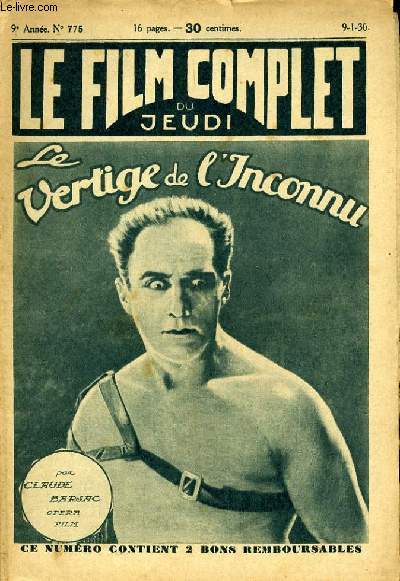 LE FILM COMPLET DU JEUDI N 775 - 9EME ANNEE - LE VERTIGE DE L'INCONNU