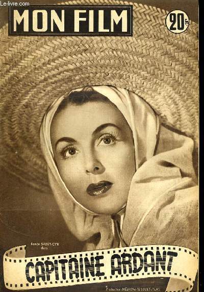 MON FILM N 322 - CAPITAINE ARDANT