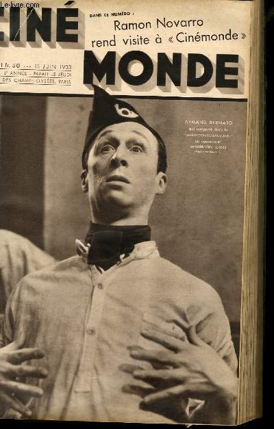 CINEMONDE - 6e ANNEE - N 243 - RAMON NOVARRO REND VISITE A 