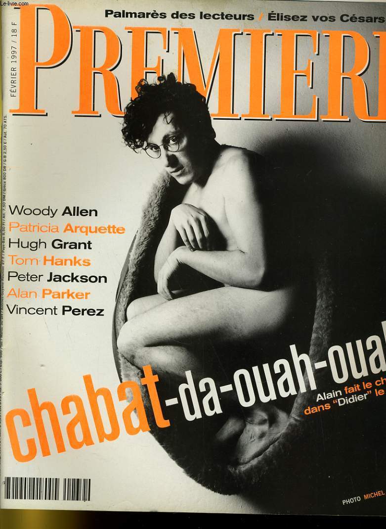 PREMIERE N 239 - CHABAT-DA-OUAH-OUAH, ALAIN FAIT LE CHIEN DANS 