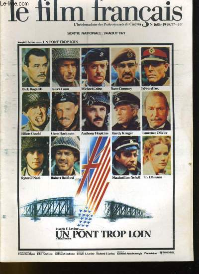 LE FILM FRANCAIS - N 1686 - SORTIE NATIONALE de UN PONT TROP LOIN