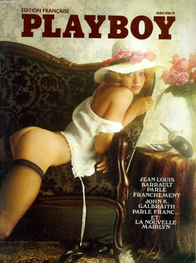 PLAYBOY EDITION FRANCAISE N 5 - JEAN LOUIS BARRAULT PARLE FRANCHEMENT - JOHN K. GALBRAITH PARLE FRAC... ET LA NOUVELLE MARILYN