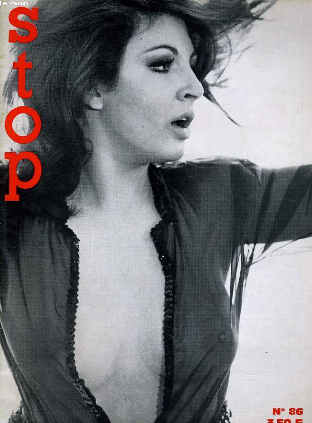 STOP, magazine arristique et littraire N 86 - LA FEE, LE TIGRE ET LE CILIBRI PAR ARMAND LANOUX - MARISA MELL - LE PAPE NOIR: ARRABAL - MONICA PARDO...