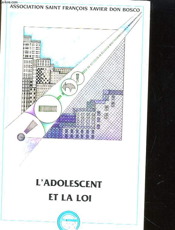 L'ADOLESCENT ET LA FOI