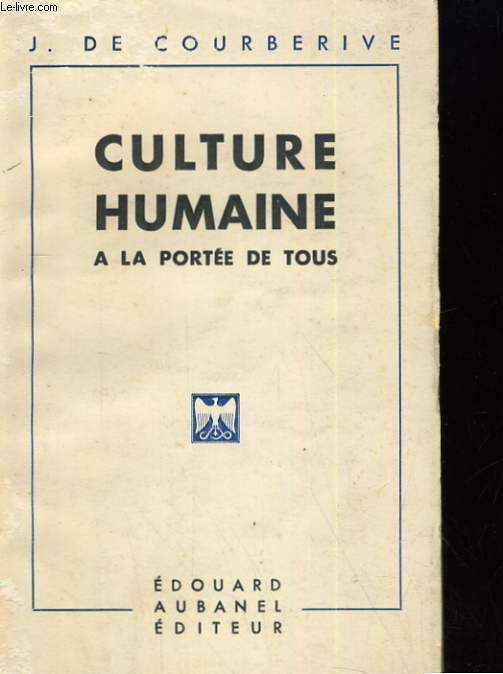 CULTURE HUMAINE A LA PORTEE DE TOUS