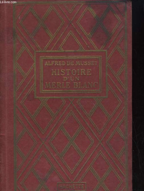 HISTOIRE D'UN MERLE BLANC