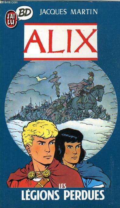 ALIX, LES LEGIONS PERDUES