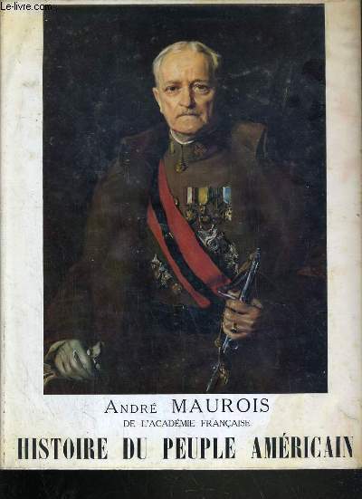 HISTOIRE DU PEUPLE AMERICAIN / TOME II /