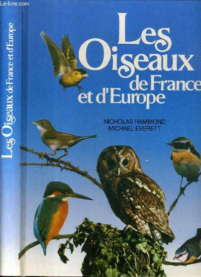 LES OISEAUX DE FRANCE ET D'EUROPE.