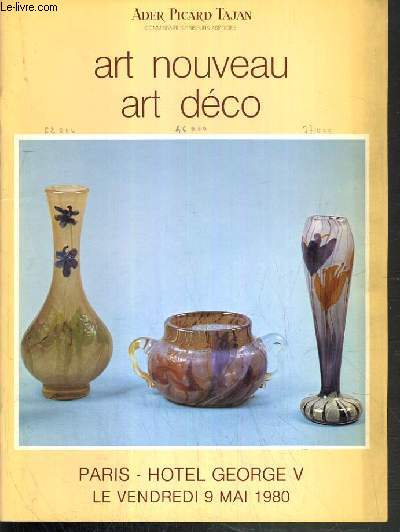 CATALOGUE DE VENTE AUX ENCHERES - HOTEL GEORGE V - ART NOUVEAU - ART DECO - 9 MAI 1980.